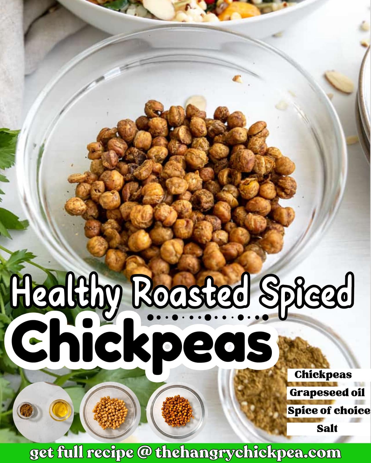 Healthy Roasted Spiced Chickpeas - The Hangry Chickpea